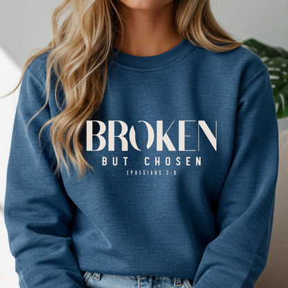 Broken but Chosen Sweater