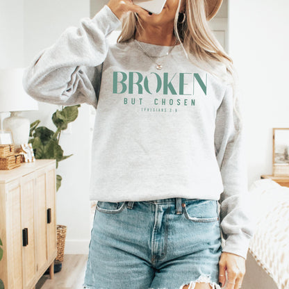 Broken but Chosen Sweater