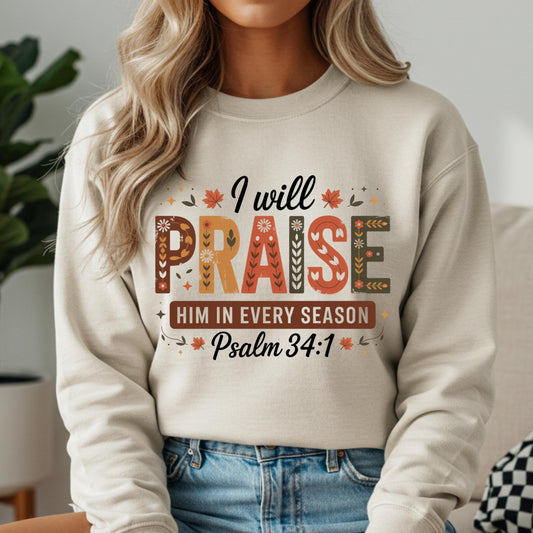 I Will Praise Him Sweater V