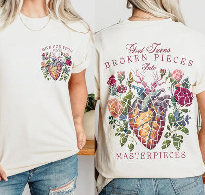 Broken Pieces Into Masterpieces Shirt