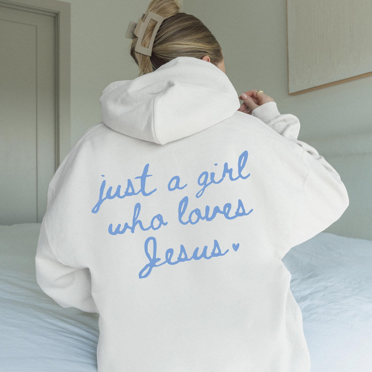 Just a Girl Who Loves Jesus Hoodie