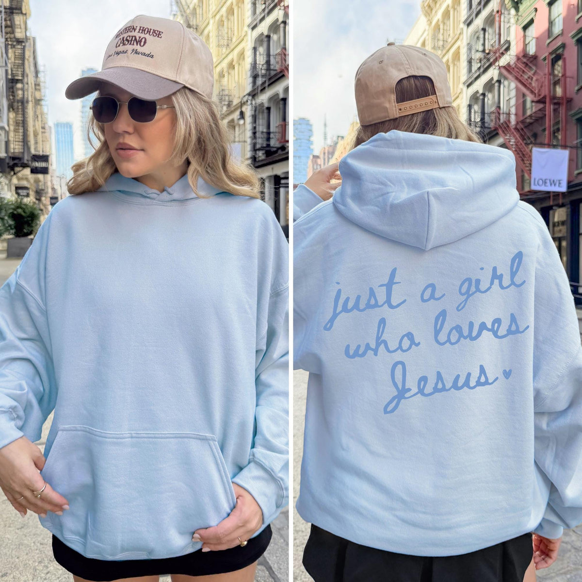 Just a Girl Who Loves Jesus Hoodie