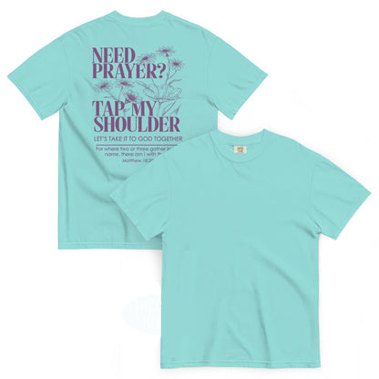 Need Prayer Tap My Shoulder Floral Shirt