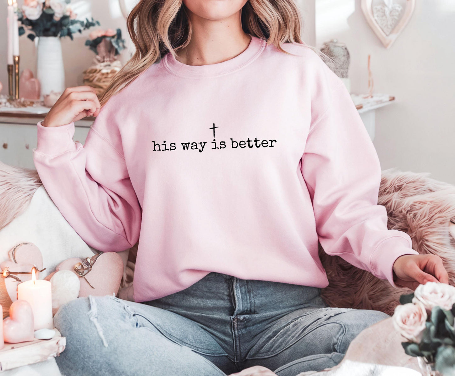 His Way Is Better Sweater V18