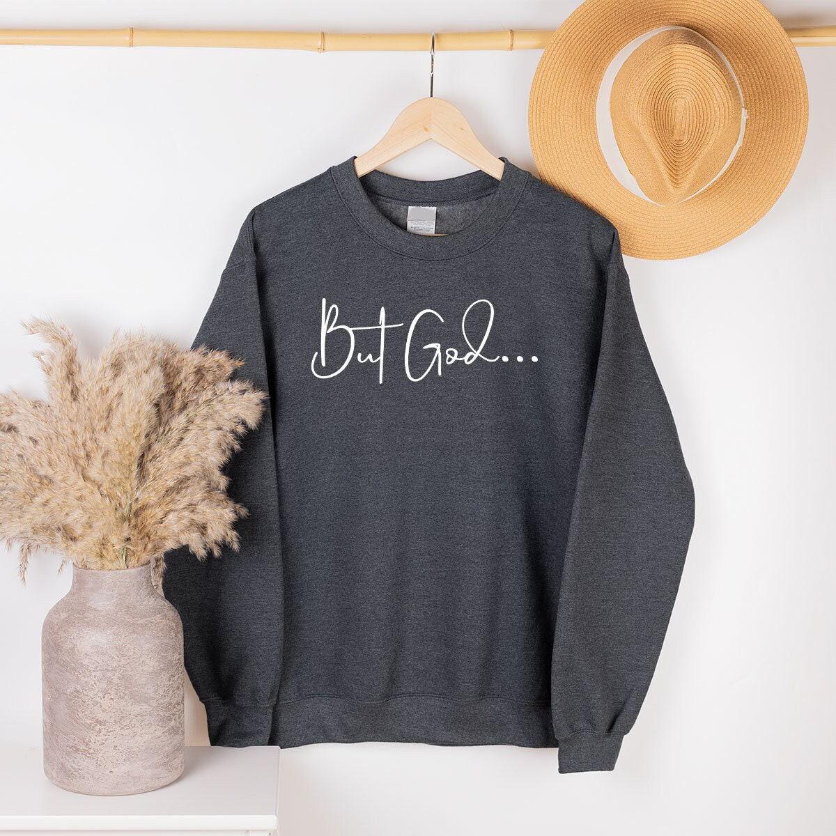 But God Sweater New
