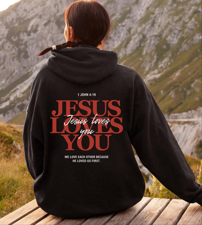 Jesus Loves You Hoodie V7
