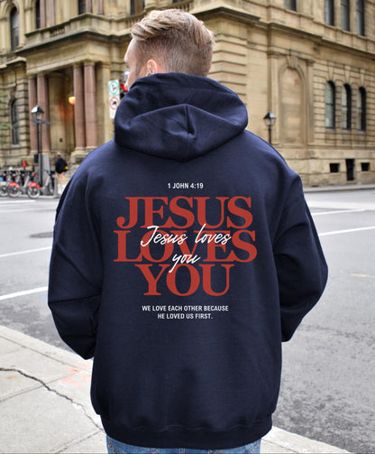 Jesus Loves You Hoodie V7