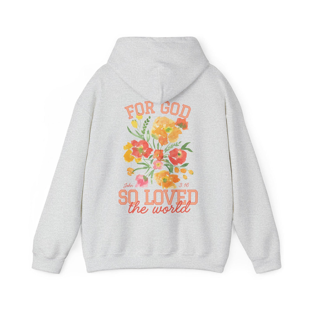 For God So Loved Hoodie