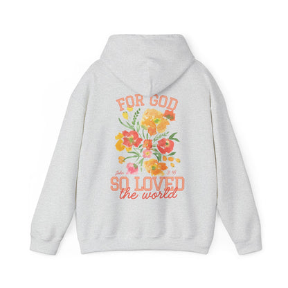 For God So Loved Hoodie
