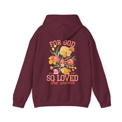 For God So Loved Hoodie