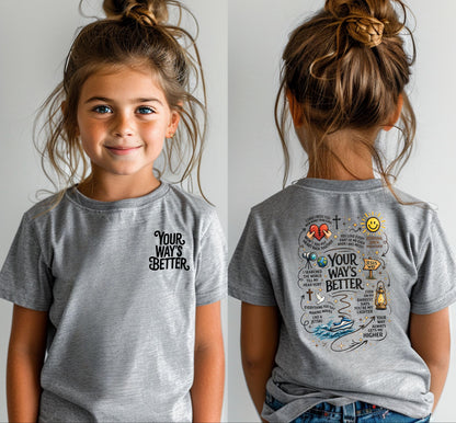 Your Way's Better Kids Tee