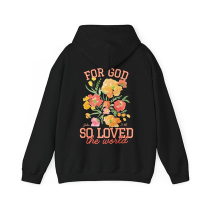 For God So Loved Hoodie