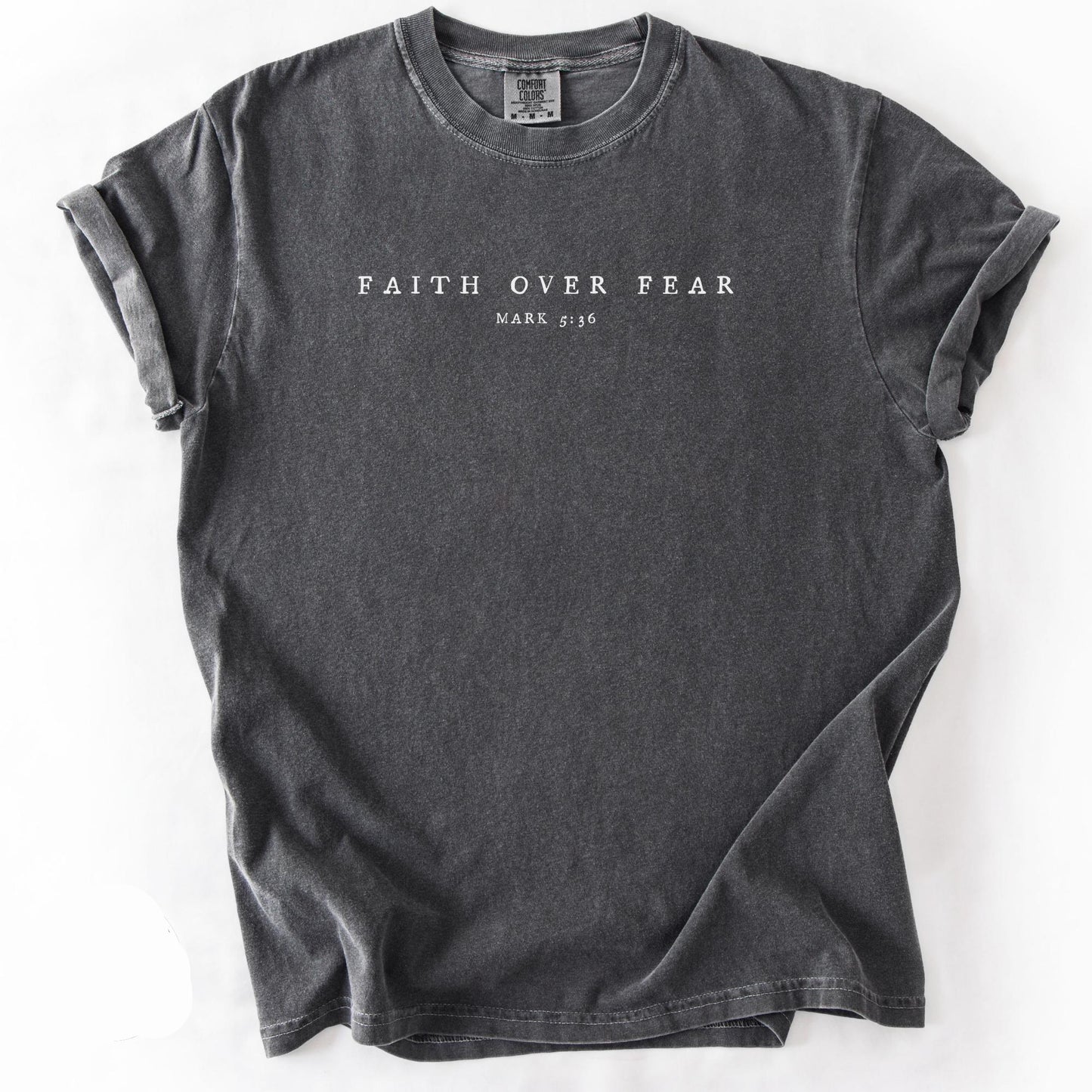 Faith Over Fear Tee V13