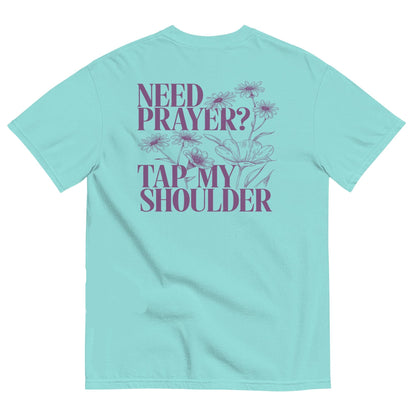 Need Prayer Tee V4
