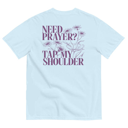 Need Prayer Tee V4