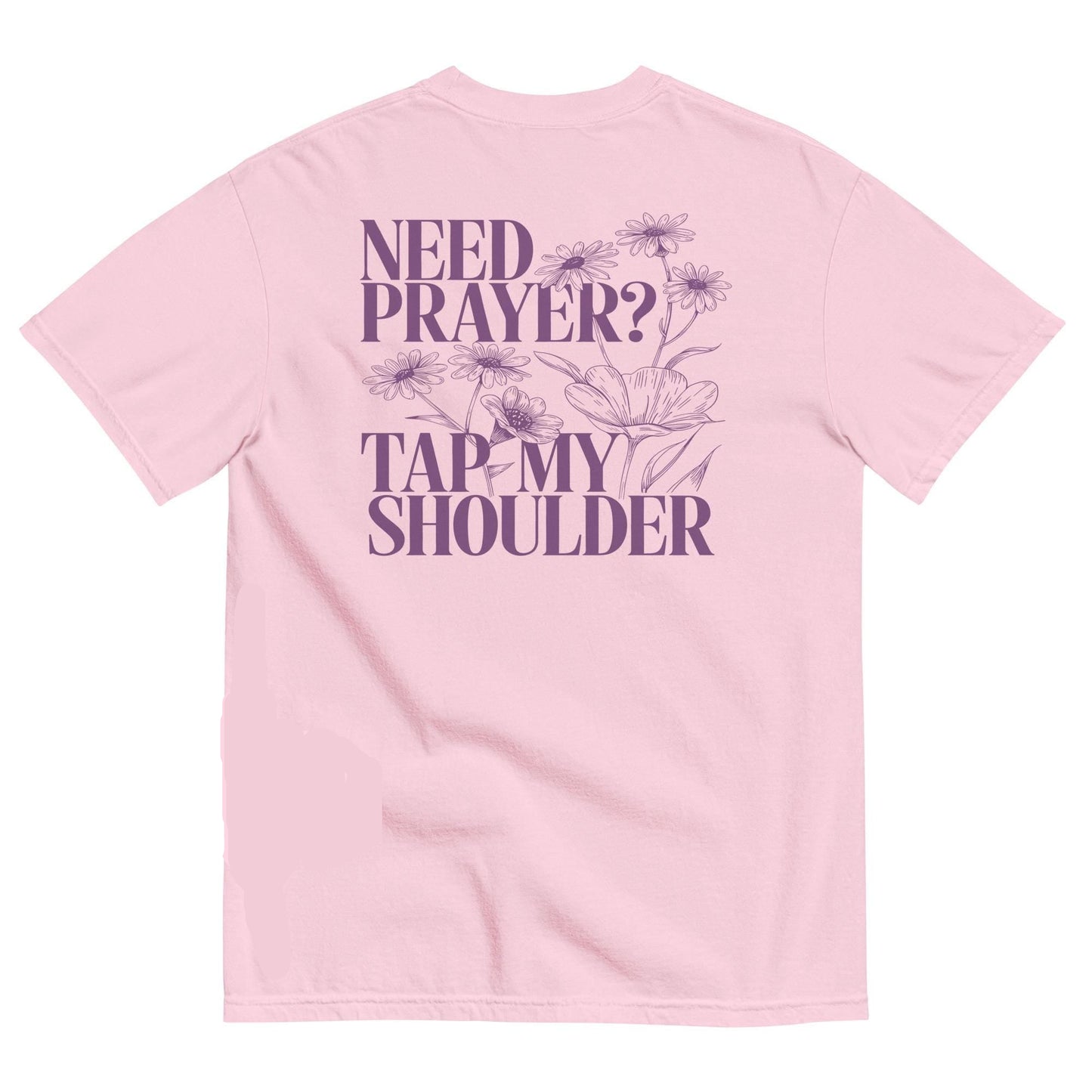 Need Prayer Tee V4