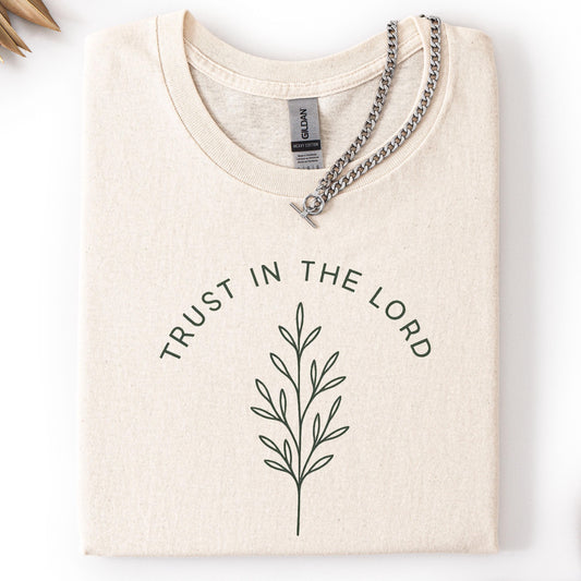 Trust In The Lord Shirt