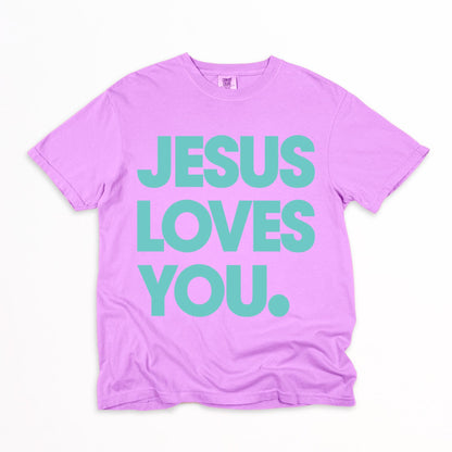 The Jesus Loves You T-Shirt