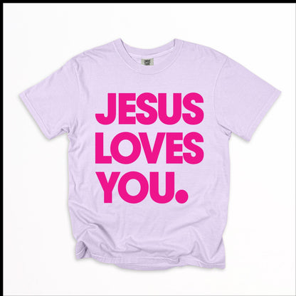 The Jesus Loves You T-Shirt
