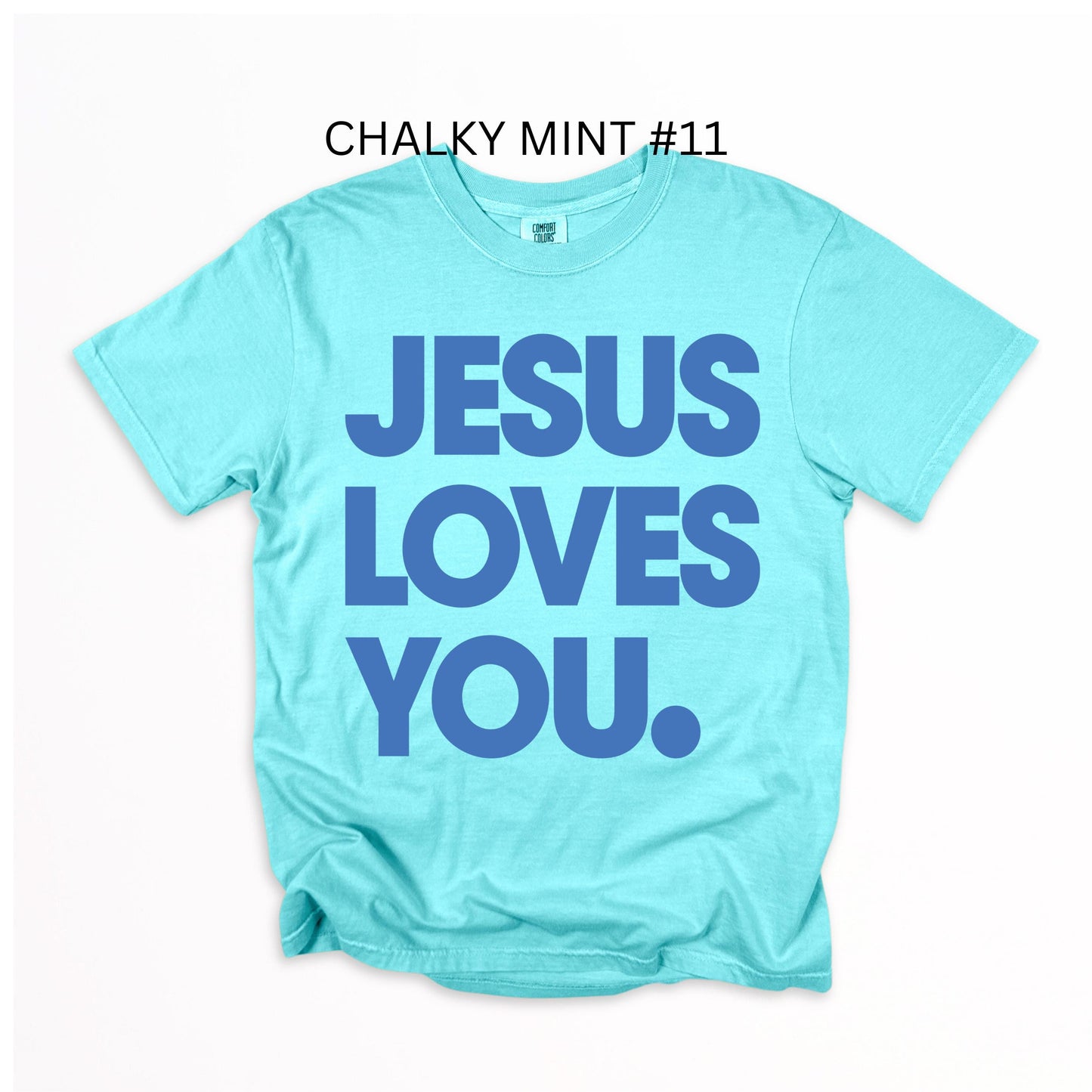 The Jesus Loves You T-Shirt