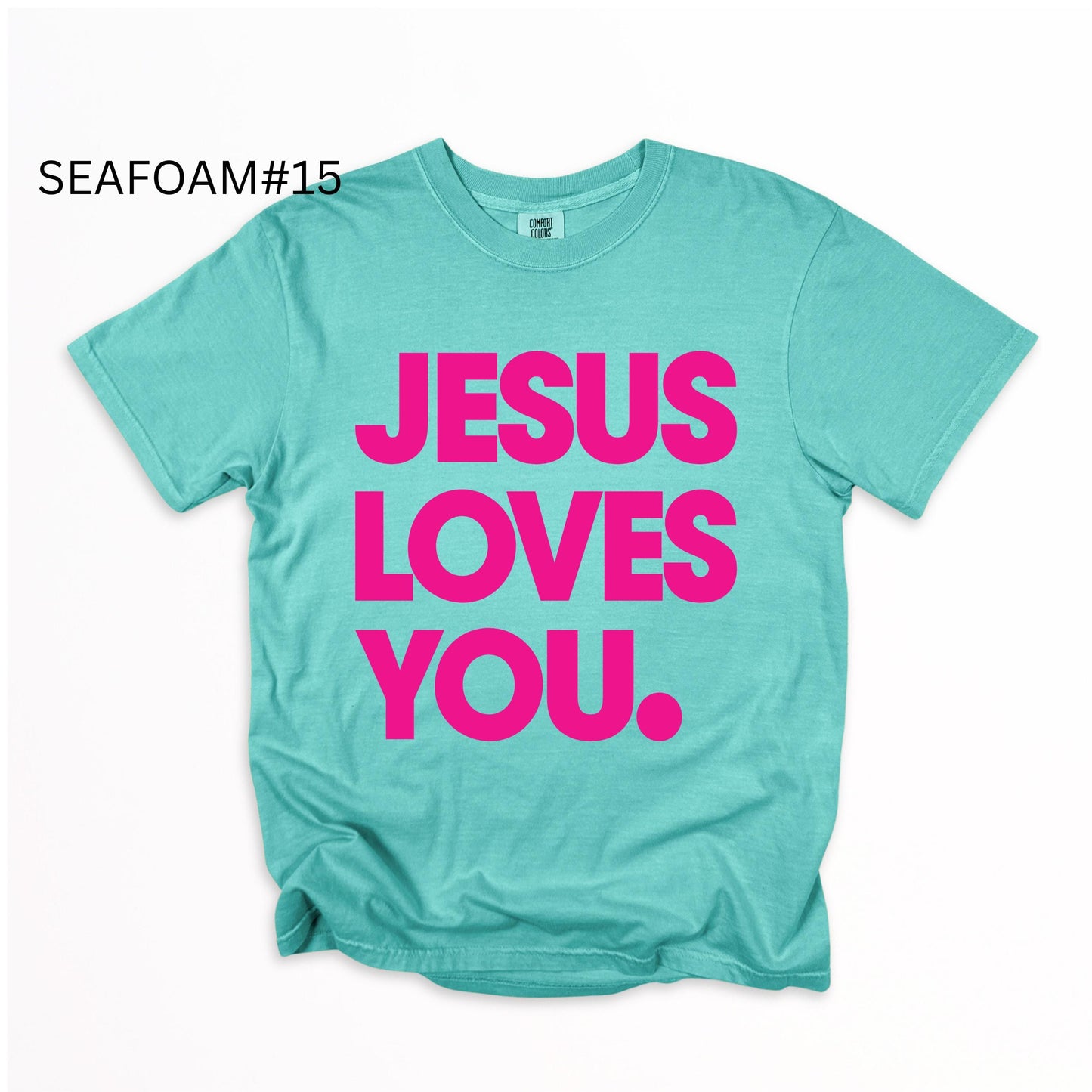 The Jesus Loves You T-Shirt