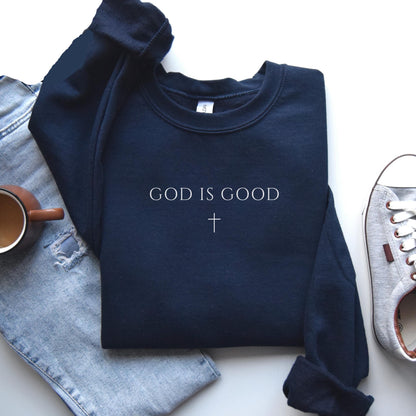 God Is Good Sweatshirt V5