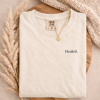 Minimal "Healed" Tee