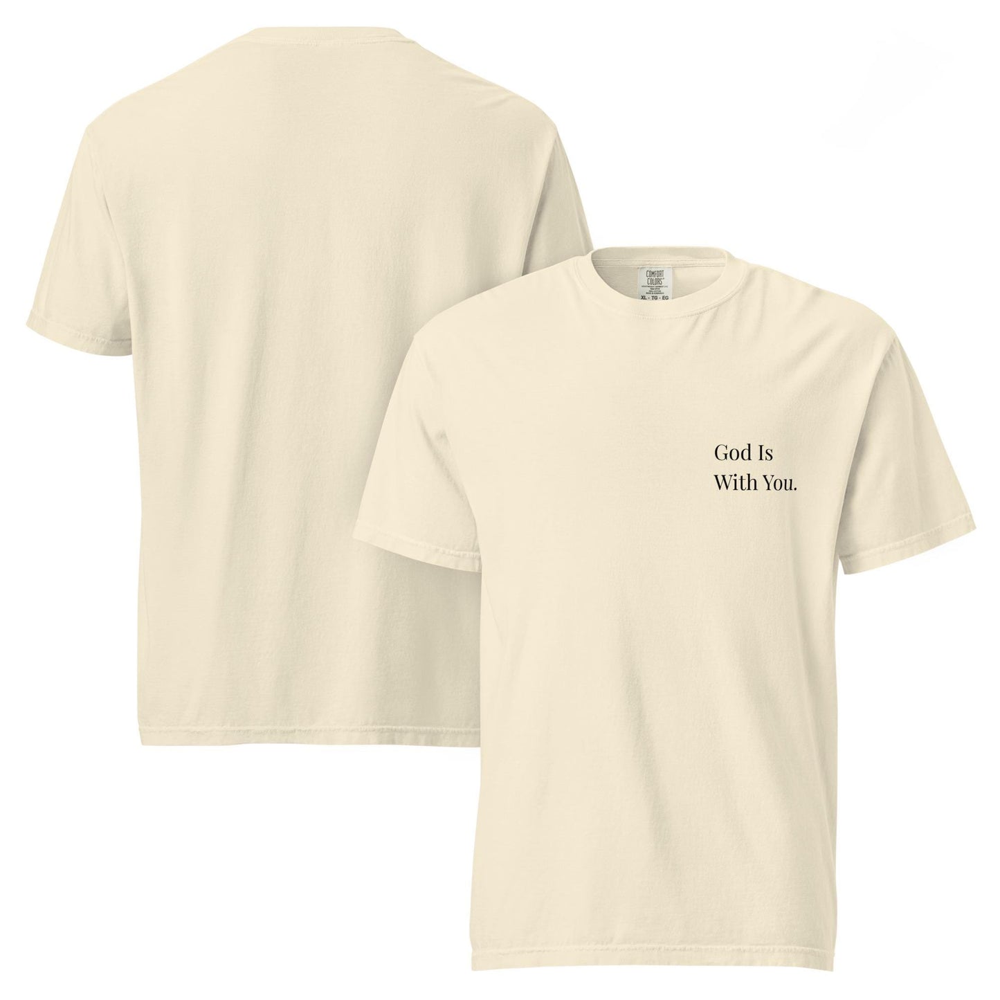 Minimal God Is With You Tee