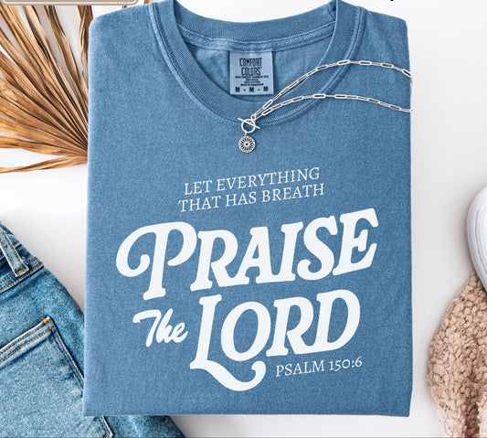 Original Praise The Lord Shirt