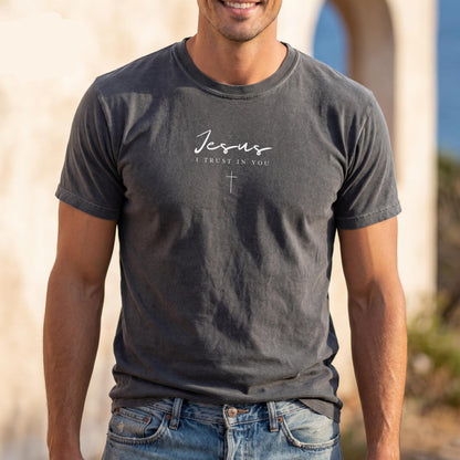 Jesus I Trust In You Tee