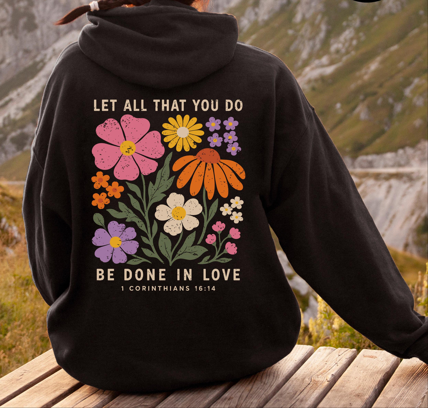 Let All That You Do Be Done In Love Hoodie