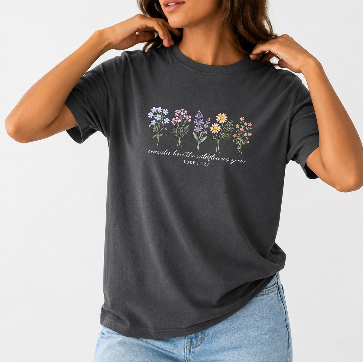 Consider the Wildflowers T-Shirt V5