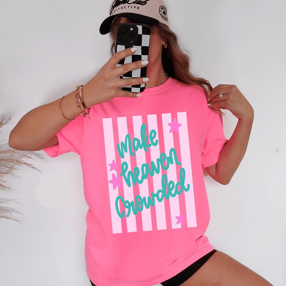Make Heaven Crowded Tee