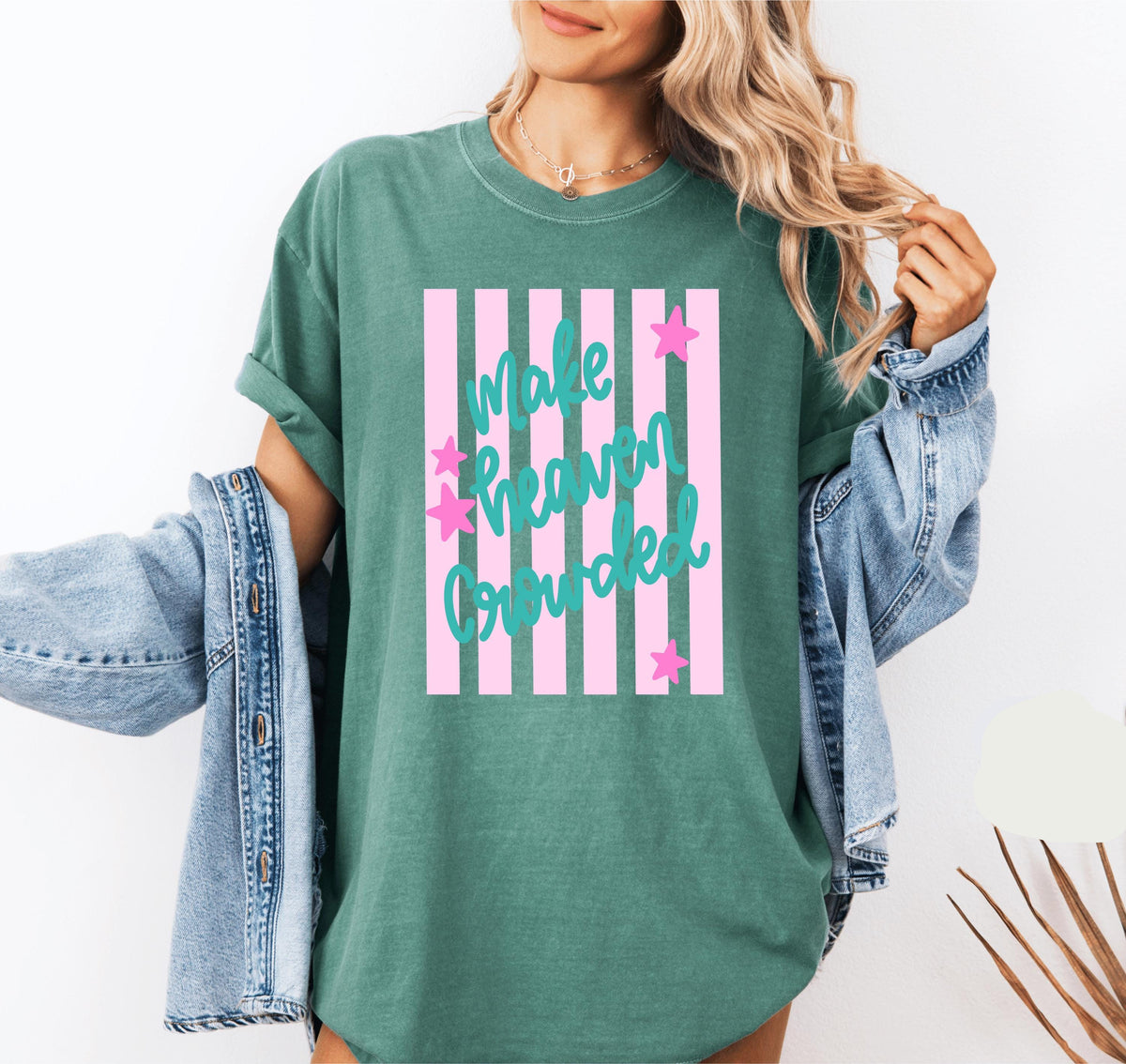 Make Heaven Crowded Tee