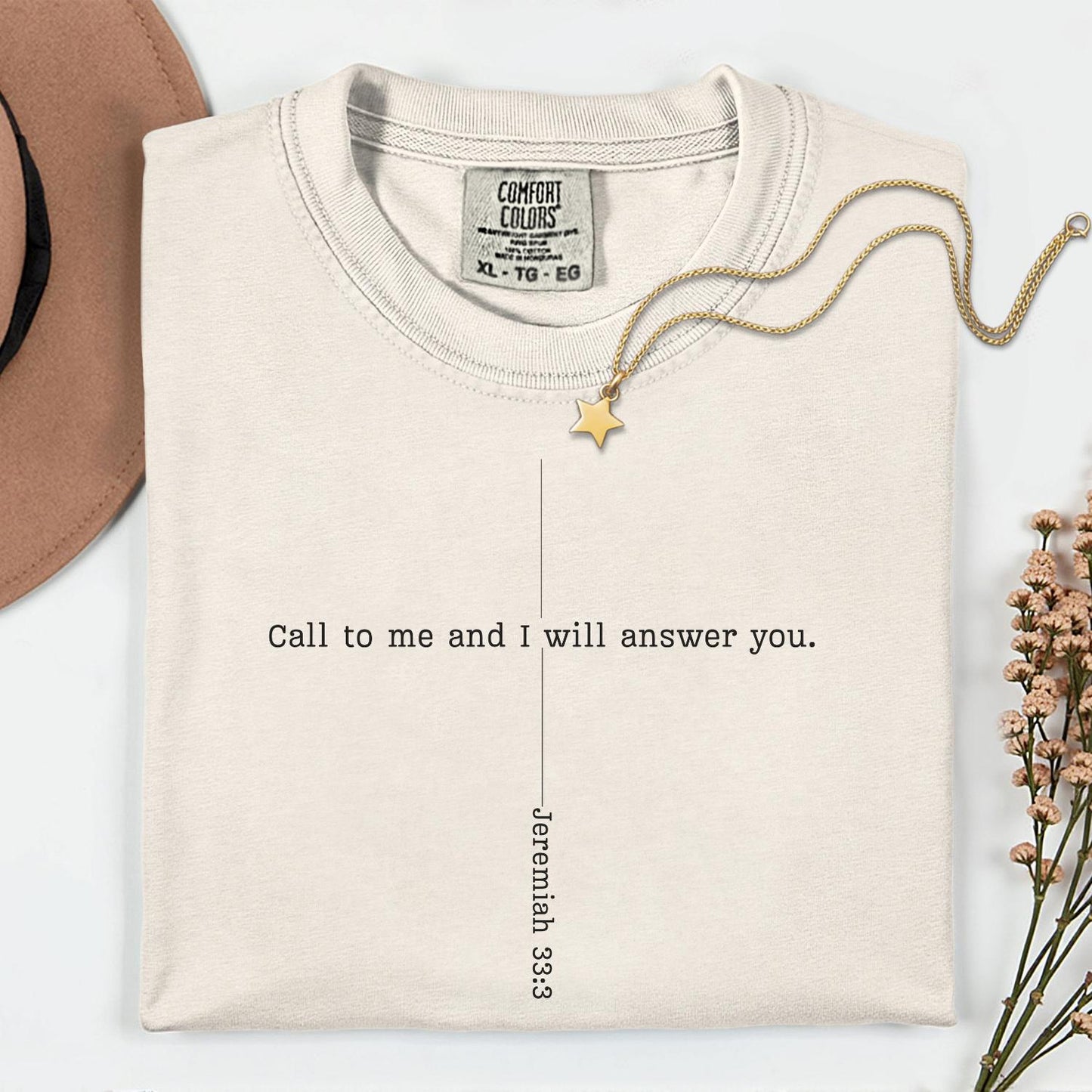 Jeremiah 33 3 Shirt