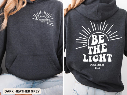 Be The Light Hoodie V16