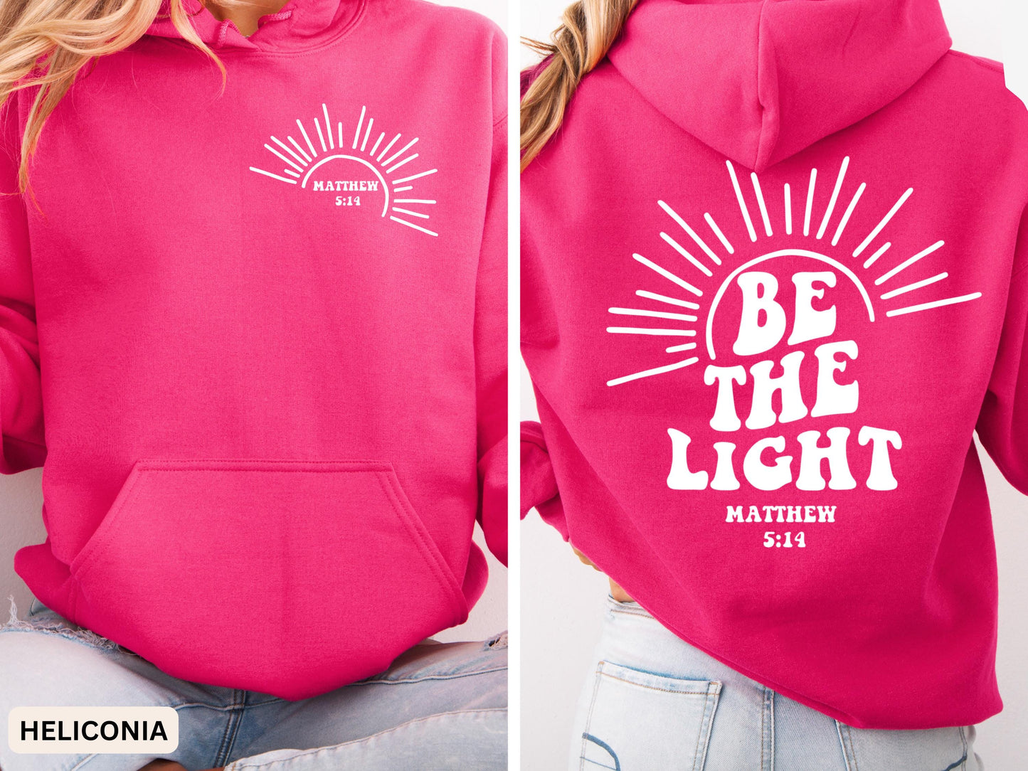 Be The Light Hoodie V16