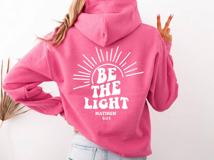 Be The Light Hoodie V16