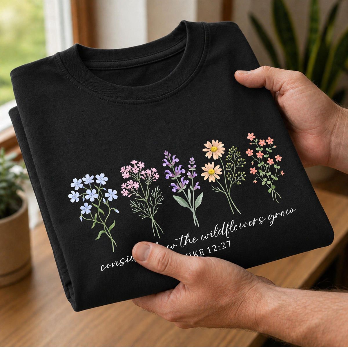 The Wildflowers Grow Bible Verse Shirt
