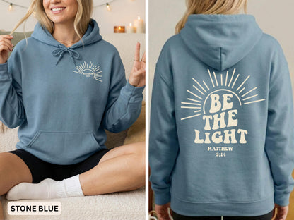 Be The Light Hoodie V16