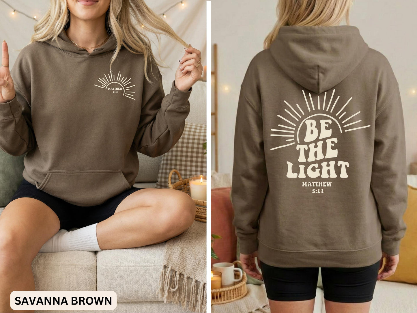 Be The Light Hoodie V16