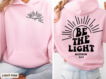 Be The Light Hoodie V16