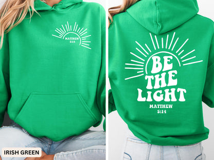 Be The Light Hoodie V16
