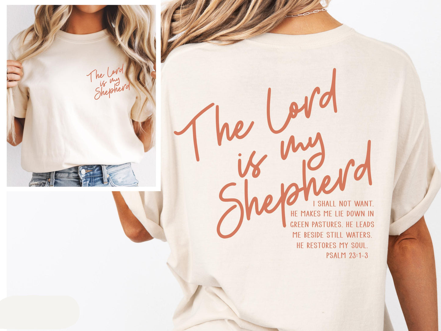 The Lord Is My Shepherd Shirt