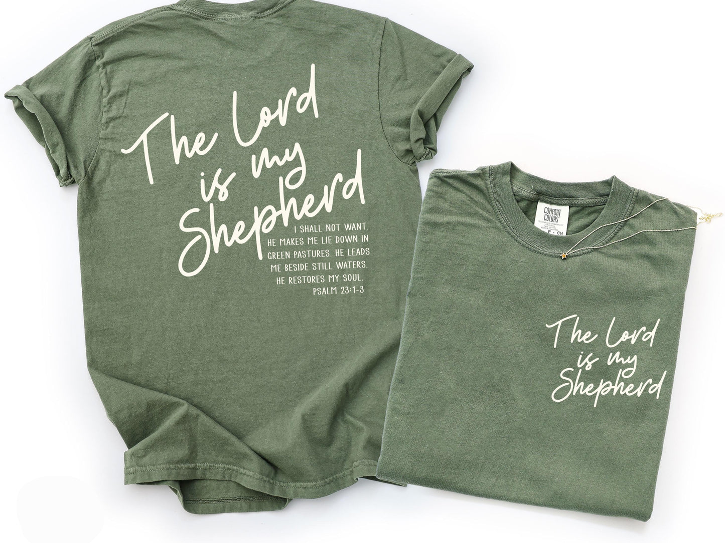 The Lord Is My Shepherd Shirt