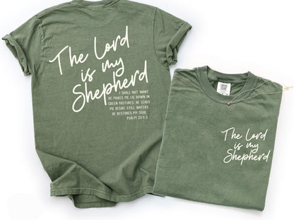 The Lord Is My Shepherd Shirt