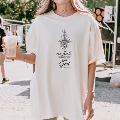 Be Still And Know Shirt