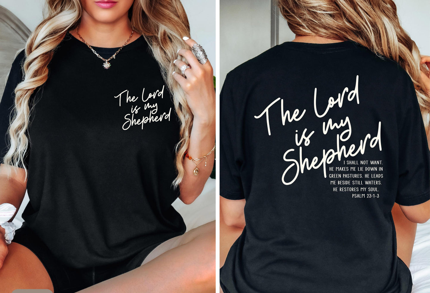 The Lord Is My Shepherd Shirt