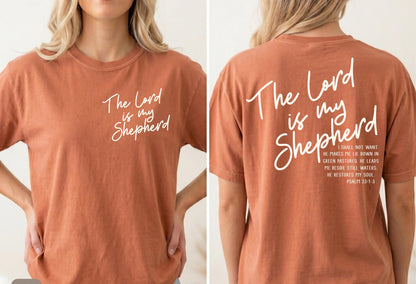 The Lord Is My Shepherd Shirt