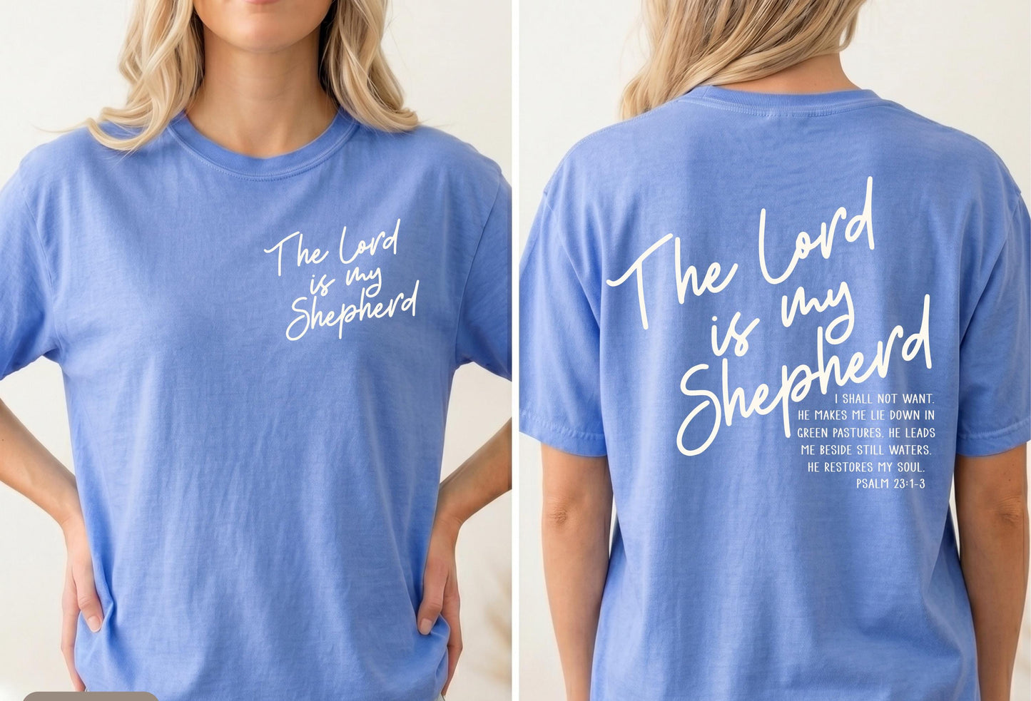 The Lord Is My Shepherd Shirt